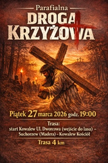 Zapraszamy na Parafialną Plenerową Drogę Krzyżową